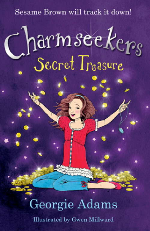 Book cover of The Secret Treasure: Book 8 (Charmseekers #8)