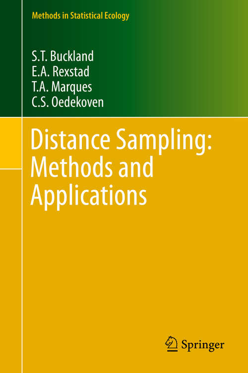 Book cover of Distance Sampling: Methods and Applications (1st ed. 2015) (Methods in Statistical Ecology)