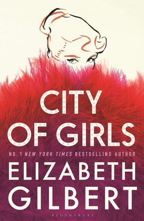 Book cover of City of Girls: The Sunday Times Bestseller