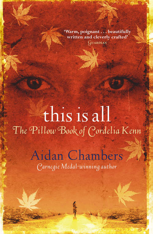 Book cover of This Is All: The Pillow Book Of Cordelia Kenn (The Dance Sequence #4)