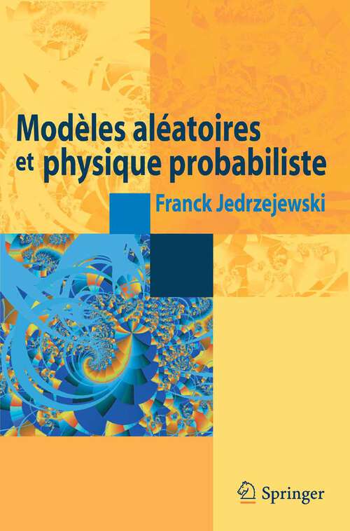 Book cover of Modèles aléatoires et physique probabiliste (2009)