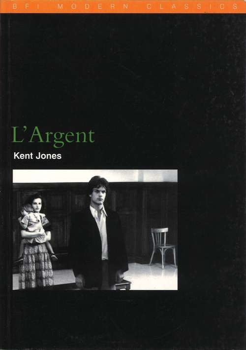 Book cover of L'Argent (BFI Film Classics)