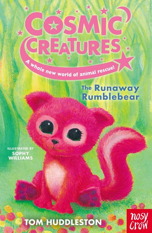 Book cover of Cosmic Creatures: The Runaway Rumblebear (Cosmic Creatures #1)