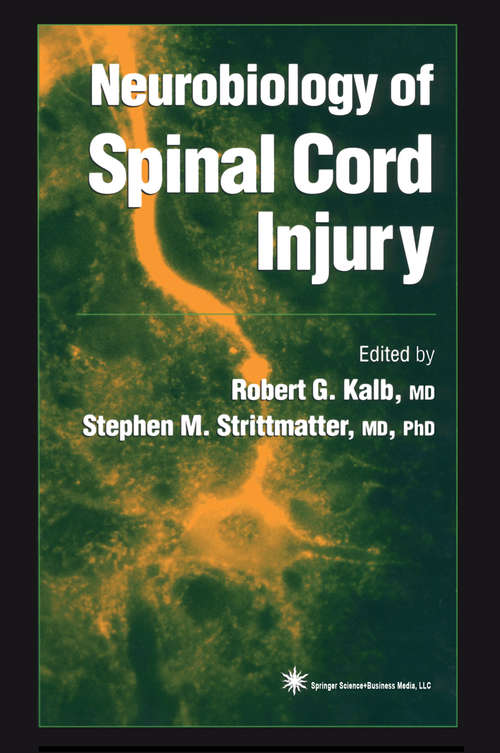 Book cover of Neurobiology of Spinal Cord Injury (2000) (Contemporary Neuroscience)