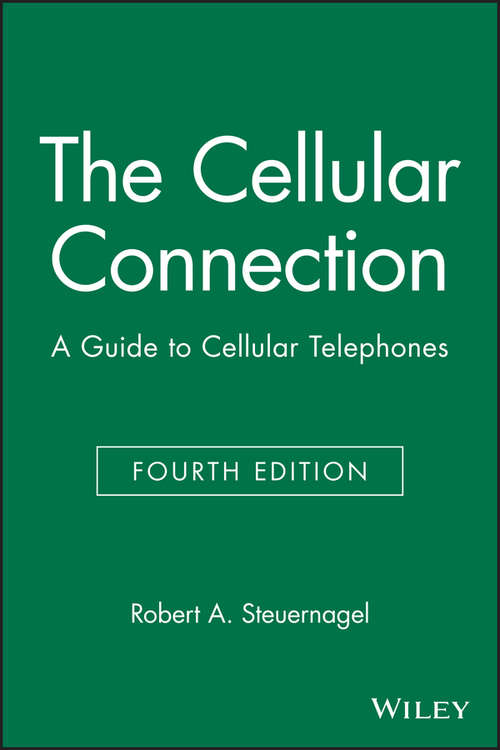 Book cover of The Cellular Connection: A Guide to Cellular Telephones (4)