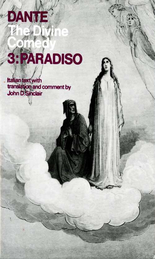 Book cover of The Divine Comedy: Volume 3: Paradiso (Galaxy Books)