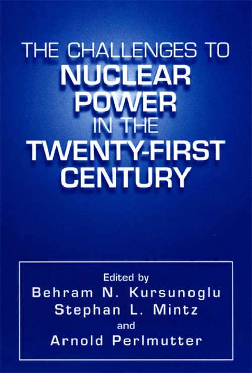 Book cover of The Challenges to Nuclear Power in the Twenty-First Century (2000)