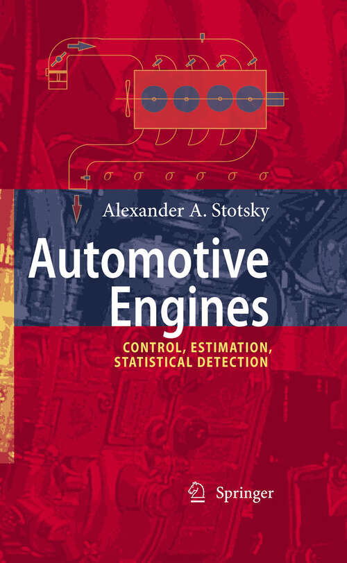 Book cover of Automotive Engines: Control, Estimation, Statistical Detection (2009)