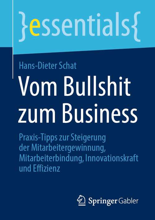 Book cover of Vom Bullshit zum Business