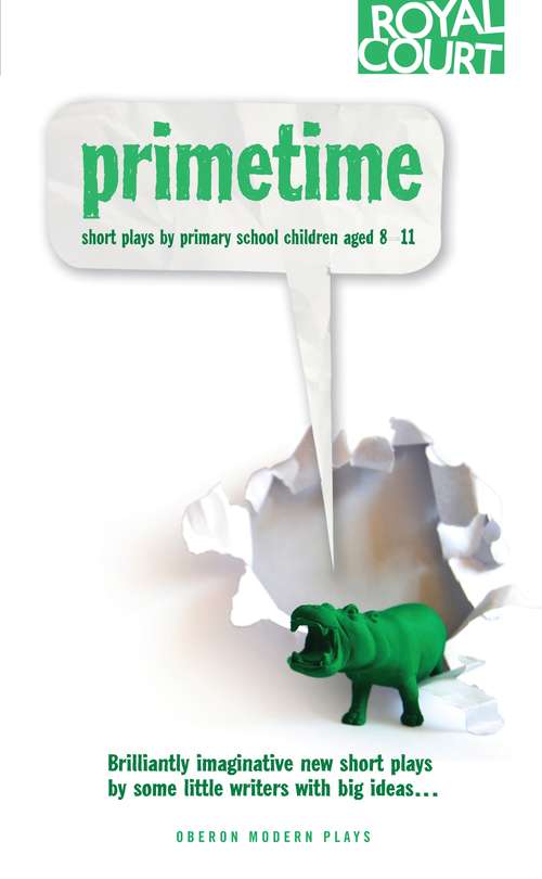 Book cover of Primetime: Young Writers Festival and Peckham Young Playwrights Project (Oberon Modern Plays)