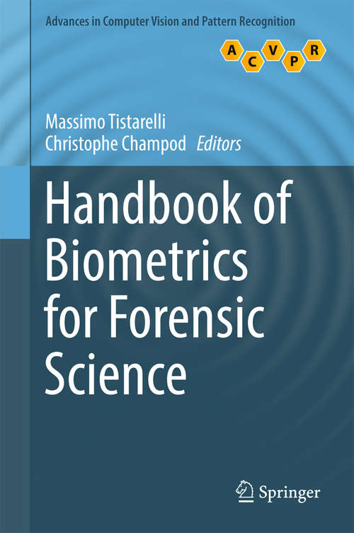 Book cover of Handbook of Biometrics for Forensic Science (Advances in Computer Vision and Pattern Recognition)