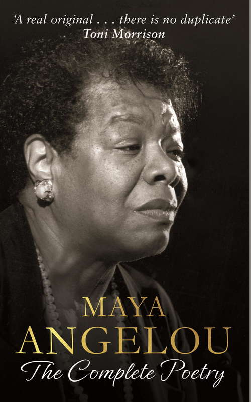 Book cover of Maya Angelou: Complete Poetry