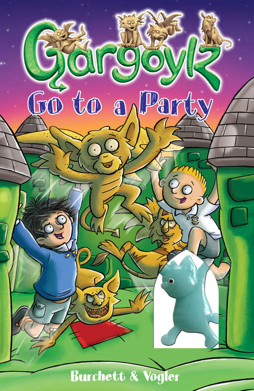 Book cover of Gargoylz Go to a Party (Gargoylz #7)