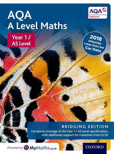 Book cover of Aqa A Level Maths: A Level Aqa A Level Maths Year 1 Student Book: Bridging Edition