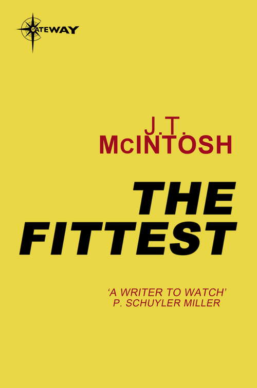 Book cover of The Fittest (Prologue Science Fiction Ser.)
