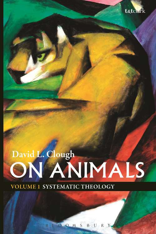 Book cover of On Animals: Volume I: Systematic Theology
