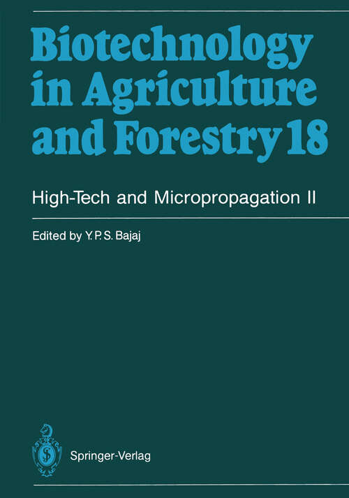 Book cover of High-Tech and Micropropagation II (1992) (Biotechnology in Agriculture and Forestry #18)