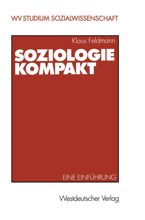 Book cover of Soziologie kompakt: Eine Einführung (2000) (wv studium #188)