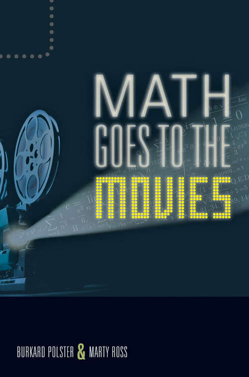 Book cover of Math Goes to the Movies