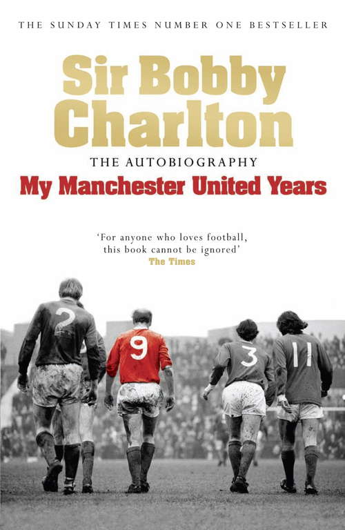 Book cover of My Manchester United Years