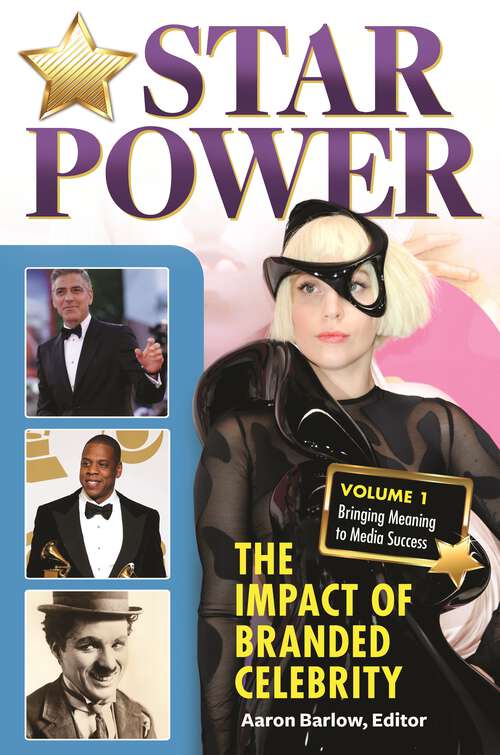 Book cover of Star Power [2 volumes]: The Impact of Branded Celebrity [2 volumes]
