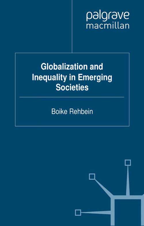 Book cover of Globalization and Inequality in Emerging Societies (2011) (Frontiers of Globalization)