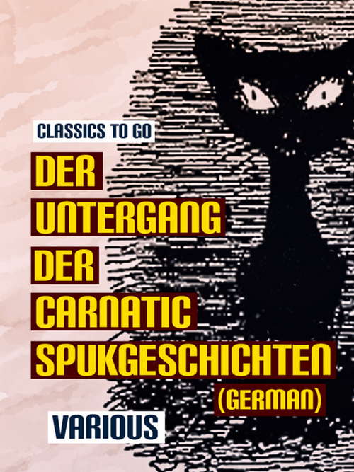 Book cover of Der Untergang der Carnatic Spukgeschichten (German) (Classics To Go)
