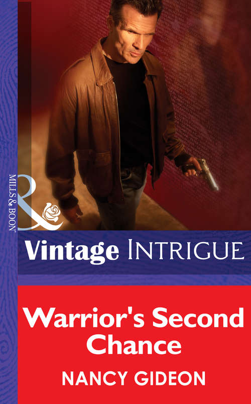 Book cover of Warrior's Second Chance (ePub First edition) (Mills And Boon Intrigue Ser.)