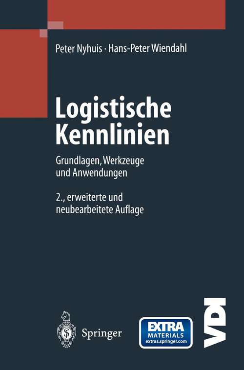 Book cover of Logistische Kennlinien: Grundlagen, Werkzeuge und Anwendungen (2. Aufl. 2003) (VDI-Buch)