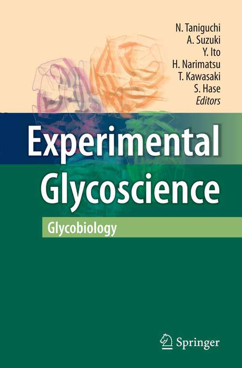 Book cover of Experimental Glycoscience: Glycobiology (2008)