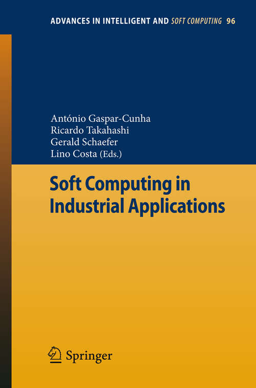 Book cover of Soft Computing in Industrial Applications (2011) (Advances in Intelligent and Soft Computing #96)