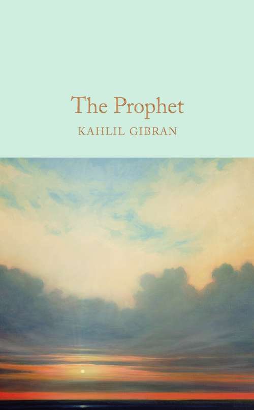 Book cover of The Prophet (Macmillan Collector's Library #9)