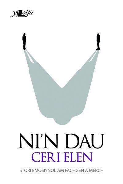 Book cover of Ni'n Dau (Cyfres Copa)