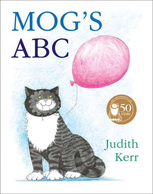 Book cover of Mog’s Amazing Birthday Caper: ABC (AudioSync edition)