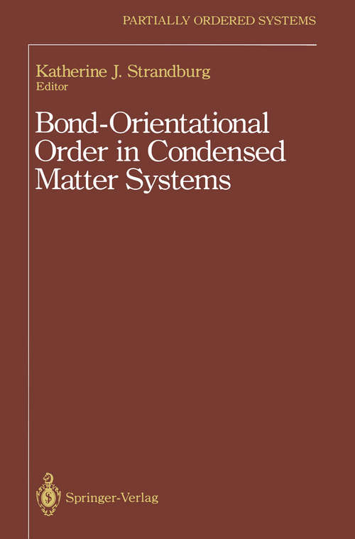 Book cover of Bond-Orientational Order in Condensed Matter Systems (1992) (Partially Ordered Systems)