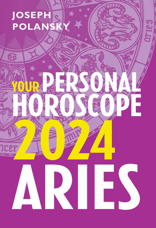 Book cover of Aries 2024: Your Personal Horoscope (ePub edition)