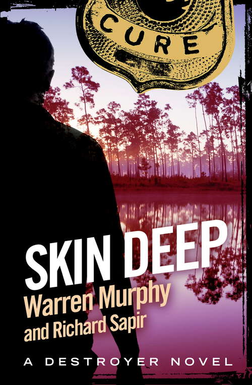 Book cover of Skin Deep: Number 49 in Series (The Destroyer #49)
