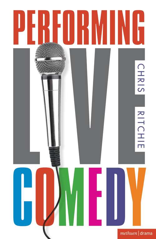 Book cover of Performing Live Comedy