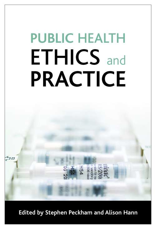Book cover of Public health ethics and practice