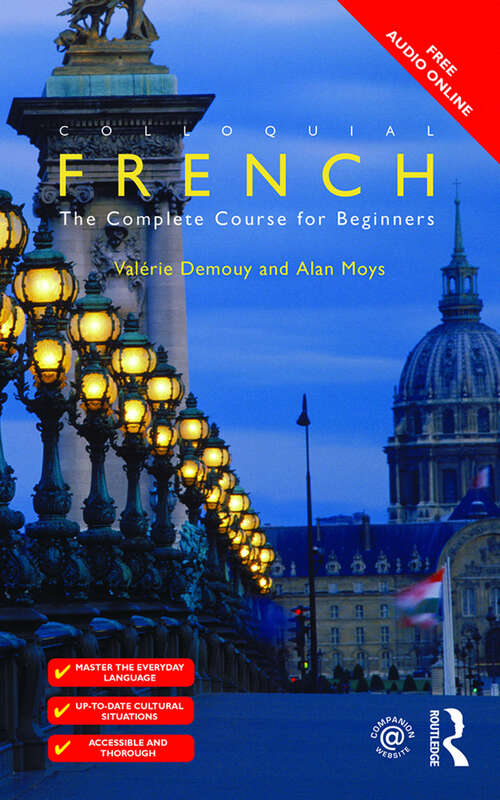 Book cover of Colloquial French: The Complete Course for Beginners (3) (Colloquial Ser.)