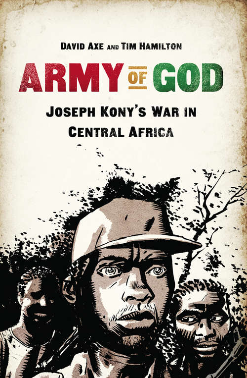 Book cover of Army of God: Joseph Kony's War in Central Africa