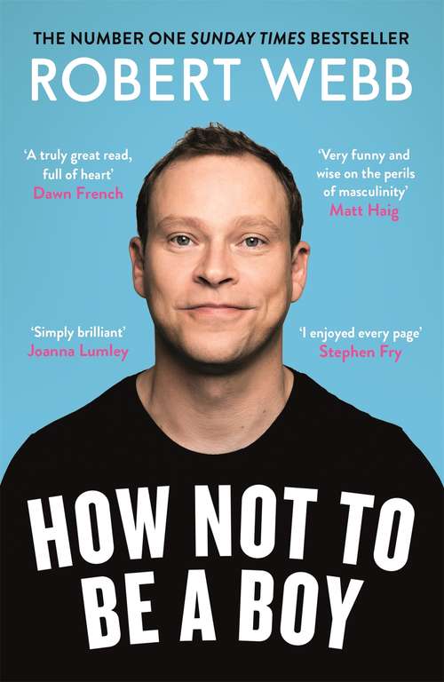 Book cover of How Not To Be a Boy