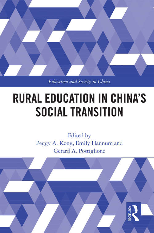 Book cover of Rural Education in China’s Social Transition (Education and Society in China)
