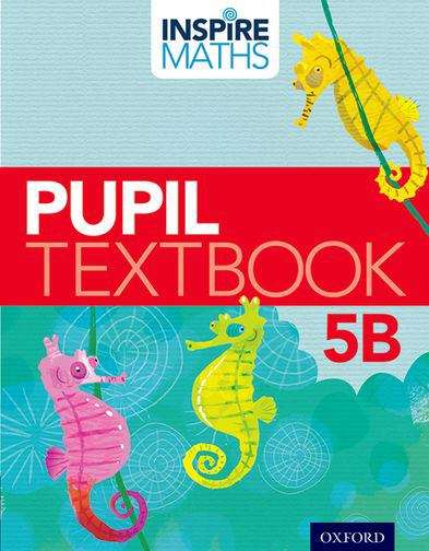 Book cover of Inspire Maths Pupil Book 5B (PDF)