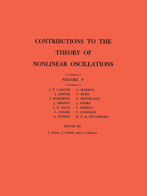 Book cover of Contributions to the Theory of Nonlinear Oscillations (AM-45), Volume V (PDF)