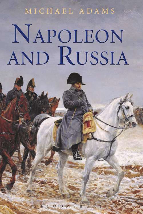 Book cover of Napoleon and Russia