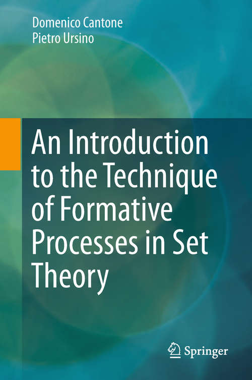Book cover of An Introduction to the Technique of Formative Processes in Set Theory
