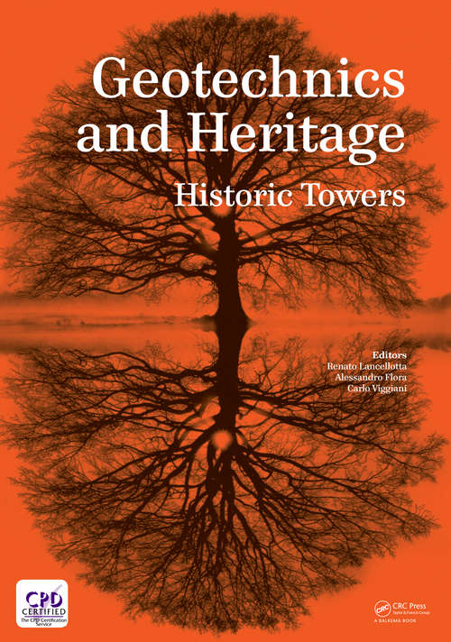 Book cover of Geotechnics and Heritage: Historic Towers