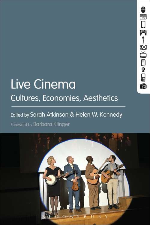 Book cover of Live Cinema: Cultures, Economies, Aesthetics