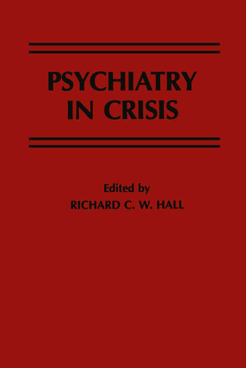 Book cover of Psychiatry in Crisis (1982)